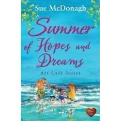 Summer of Hopes and Dreams