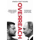 Overreach: The Inside Story of Putin’s War Against Ukraine