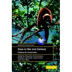 Zoos in the 21st Century: Catalysts for Conservation?