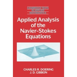Applied Analysis of the Navier-Stokes Equations