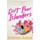 Dirt Poor Islanders: Shortlisted for the 2025 Miles Franklin Literary Award