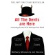 All The Devils Are Here: Unmasking the Men Who Bankrupted the World