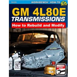 GM4L80E Transmissions: How to Rebuild and Modify