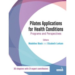 Pilates Applications for Health Conditions Volume 1: Multi-System Conditions