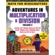 Math for Minecrafters: Adventures in Multiplication & Division (Volume 2): Level Up Your Skills with New Practice Problems and Activities!