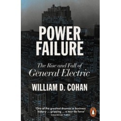 Power Failure: The Rise and Fall of General Electric