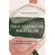Public Relations and Neoliberalism: The Language Practices of Knowledge Formation