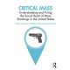 Critical Mass: Understanding and Fixing the Social Roots of Mass Shootings in the United States
