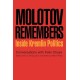 Molotov Remembers: Inside Kremlin Politics