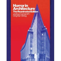 Horror in Architecture: The Reanimated Edition