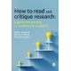 How to Read and Critique Research: A Guide for Nursing and Healthcare Students