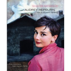 Audrey Hepburn, an Elegant Spirit: Audrey Hepburn, an Elegant Spirit