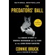 The Predators' Ball: The Inside Story of Drexel Burnham and the Rise of the Junk Bond Raiders