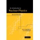 An Introduction to Nuclear Physics