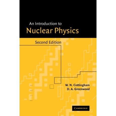 An Introduction to Nuclear Physics