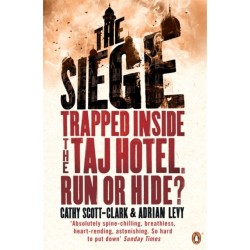 The Siege: Trapped Inside the Taj Hotel. Run or Hide?