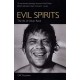 Evil Spirits: The Life of Oliver Reed