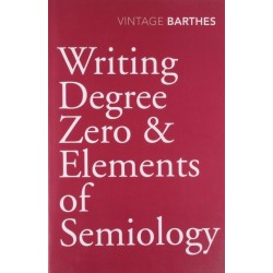Writing Degree Zero & Elements of Semiology