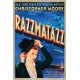 Razzmatazz: A Novel