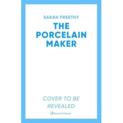 The Porcelain Maker: 'A page-turning journey' Heather Morris, author of The Tattooist of Auschwitz
