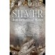 Silver: Transformational Matter