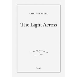 Chris Klatell: The Light Across