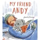 My Friend Andy