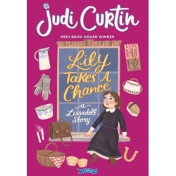 Lily Takes a Chance: A Lissadell Story