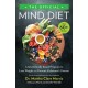 The Official MIND Diet: A Scientifically Based Program to Lose Weight and Prevent Alzheimer's Disease