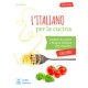 L'italiano per... con storie: L'italiano per la cucina. Libro + mp3 audio + vide
