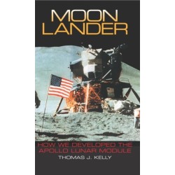 Moon Lander: How We Developed the Apollo Lunar Module