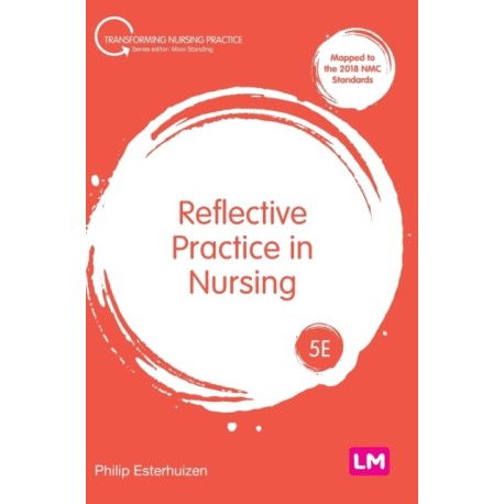 Reflective Practice in Nursing