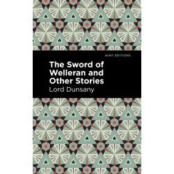The Sword of Welleran and Other Stories