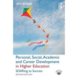 Personal, Social, Academic and Career Development in Higher Education: SOARing to Success
