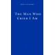 The Man Who Cried I Am