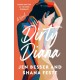Dirty Diana: A Novel