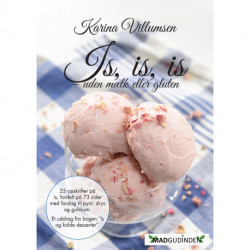 Is, is, is: Mælkefri og glutenfri