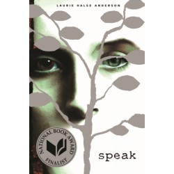 Speak: (National Book Award Finalist)