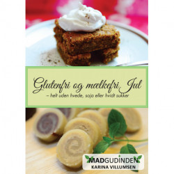 Mælkefri Jul: Helt uden mælk, hvede eller sukker