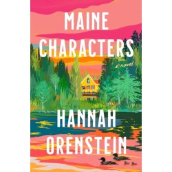 Maine Characters: A Novel