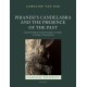 Piranesi's Candelabra and the Presence of the Past: Excessive Objects and the Emergence of a Style in the Age of Neoclassicism