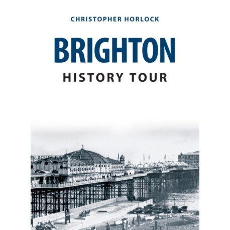 Brighton History Tour