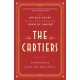 The Cartiers: The Untold Story of the Family Behind the Jewelry Empire