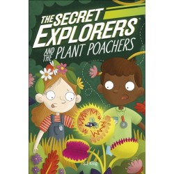 The Secret Explorers and the Plant Poachers