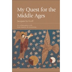 My Quest for the Middle Ages