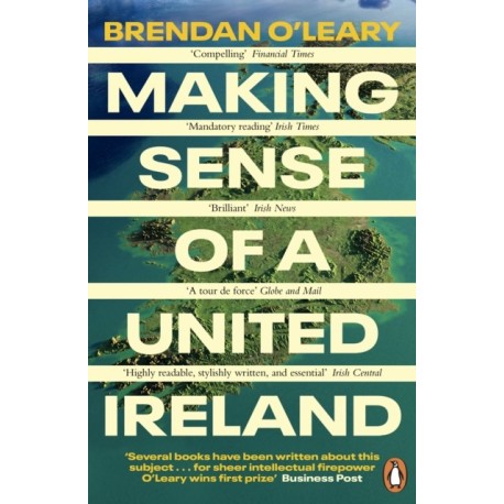 Making Sense of a United Ireland: Should it happen? How might it happen?