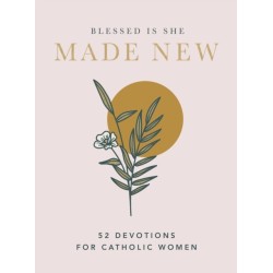 Made New: 52 Devotions for Catholic Women (A 52-Week Devotional)