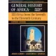 General History of Africa volume 3 [pbk abridged]: Africa from the 7th to the 11th Century