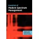 Essentials of Modern Spectrum Management