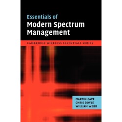 Essentials of Modern Spectrum Management